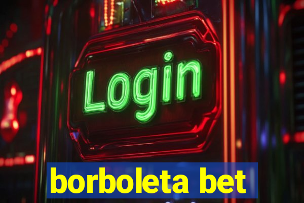 borboleta bet